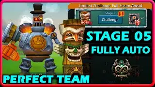 Limited Challenge Full Steam Ahead Stage 5 Fully Auto | Lords Mobile Steambot Stage 5 Fully Auto