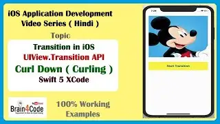 How to implement Transition ( Curl Down ) in Swift 5 | Hindi | transitionCurlDown