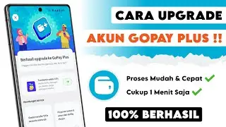 Cara Upgrade GoPay Plus Terbaru || Upgrade GoPay Premium Tanpa Ribet