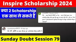 inspire scholarship doubt session 79 by Chandraprakash Prajapati