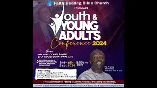 II THE 16TH ANNUAL YOUTH & YOUNG ADULTS CONFERENCE 2024 II DAY 5 MORNING II