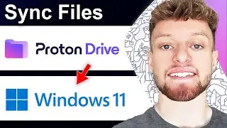 How To Use Proton Drive Windows App To Sync Files (Step By Step)