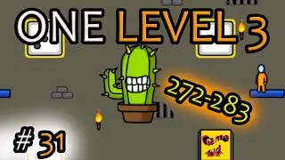 ПОБЕГ СТИКМЕНА 3 ИЗ ТЮРЬМЫ!272-283 ЛВЛ!ONE LEVEL 3 ПРОХОЖДЕНИЕ  ГОЛОВОЛОМКИ! # 31