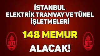İETT 148 MEMUR ALACAK!