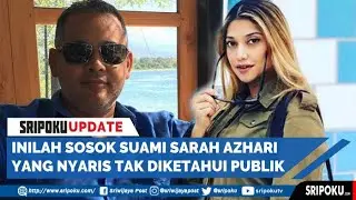 Inilah Sosok Suami Sarah Azhari Yang Nyaris Tak Diketahui Publik