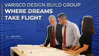 The Story of Our Architecture Firm | Varisco Design Build Group