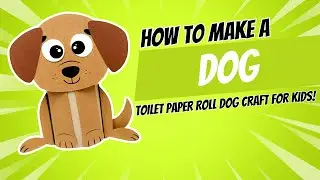 Toilet Paper Roll Dog Craft