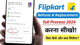 How to Refund Flipkart Order After Delivery | Flipkart Cash on Delivery Return Kaise Kare 2024