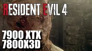 Resident Evil 4 - HIGHEST Settings - 7800X3D 7900 XTX - 1440