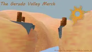 The Gerudo Valley March