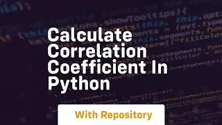 calculate correlation coefficient in python
