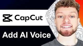 How To Add AI Voice in CapCut (Step By Step)