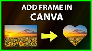 How to Add image to Shape in Canva / Put image Inside a shape in Canva | Canva Tutorial