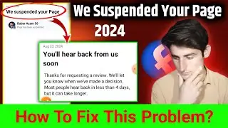 How To Fix We Suspended Your Page Facebook 2024 / Facebook page Suspension Recovery /TechnicalAbuxar