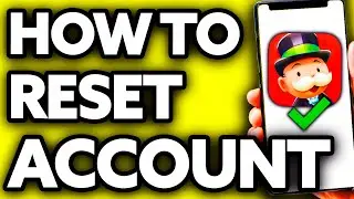 How To Reset Monopoly GO Account (FULL Guide!)