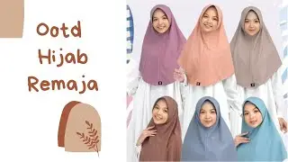 Ootd Hijab Remaja | Pendek | Tinggi | Kurus | Gemuk | Semuanya Cantik  💖💖💖