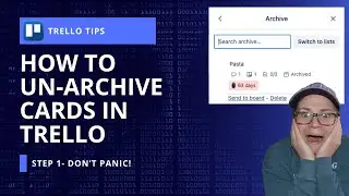 Help! I deleted my card in Trello!