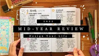 2022 MIDYEAR REVIEW || Design A Better Life || Goal Setting + Minimalistic Bujo Set Up