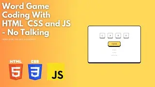 Word Game - Using HTML CSS JavaScript - No Talking