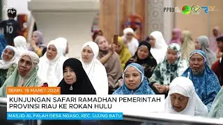 Kunjungan Safari Ramadhan Pemprov Riau Ke Rokan Hulu