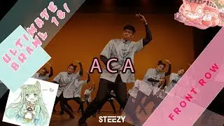 ACA  2nd Place| Ultimate Brawl 2018 | STEEZY Official Front Row 4K