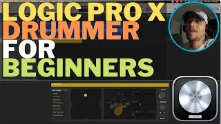 Logic Pro X 10.7.3 Drummer Tutorial For Beginners