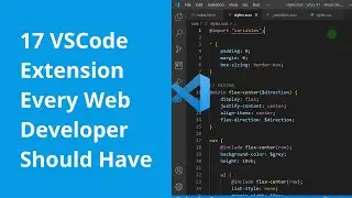 17 Visual Studio Code Extension Every Web Developer Should Have