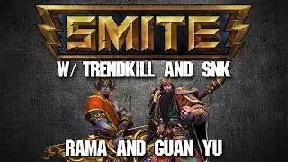Smite Conquest w/ SNK8four! [Rama/Guan Yu]