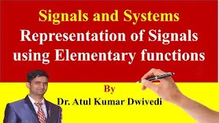 L104_2 Representation of Signals using Elementary functions Part-02