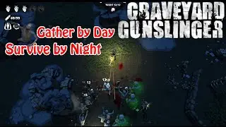 Luck Based Resource Gathering + Bullet Hell Shoot Em Up Game - Graveyard Gunslingers Gameplay