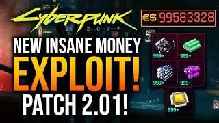 Cyberpunk 2077 - INSANE MONEY GLITCH! UPDATE 2.01! AFTER PATCH!