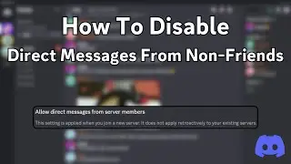 How to STOP Stranger DMs in Discord (Block Non-Friends FAST!) | 2025 Guide