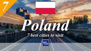 7 best cities to visit in Poland