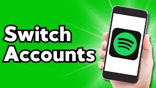 How To Switch Accounts on Spotify