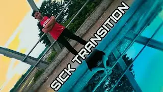 Sick transition Effect
