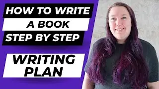 How to STICK to your WRITING PLAN - How to write a book step by step #22