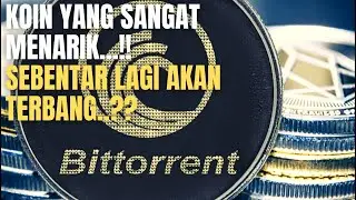 SIAP TERBANG   !! Prediksi BitTorrent (BTT) Crypto | Saatnya Beli..??