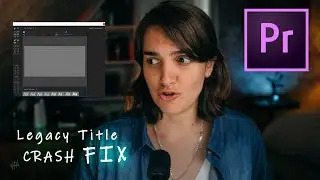 Legacy Title Crash Premiere Pro – FIX