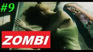 ZOMBI Прохождение #9 ЗОМБИ САПЁР