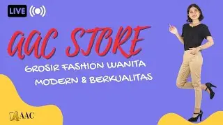 AAC STORE GROSIR FASHION WANITA MURAH BERKUALITAS
