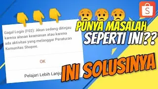 AKUN SHOPEE GAGAL LOGIN??? GINI CARA MENGEMBALIKAN AKUN SHOPEE ID KITA