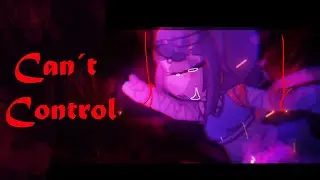 Can´t Control My Body Meme / Gacha Club / Fnaf SL