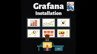 Grafana Installation.