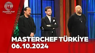 MasterChef Türkiye 06.10.2024 