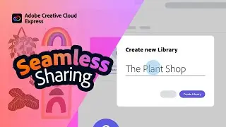How to Use CC Libraries in Creative Cloud Express | Adobe Express