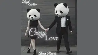 Angel Castillo - Crazy Love