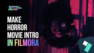 How To Make Horror Movie Intro On Filmora 14