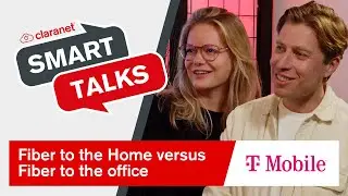 Claranet SmartTalks: In gesprek met T-Mobile: FTTH versus FTTO
