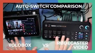 Auto-Switch Comparison: RØDECaster Video vs YoloBox Ultra