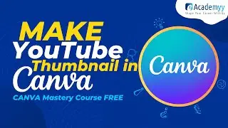 Create YouTube Thumbnail in Canva | Design in Canva | Canva Tutorial For Beginner [2024]